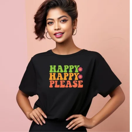 Women's Happy Please Quote Printed Oversized T-Shirt