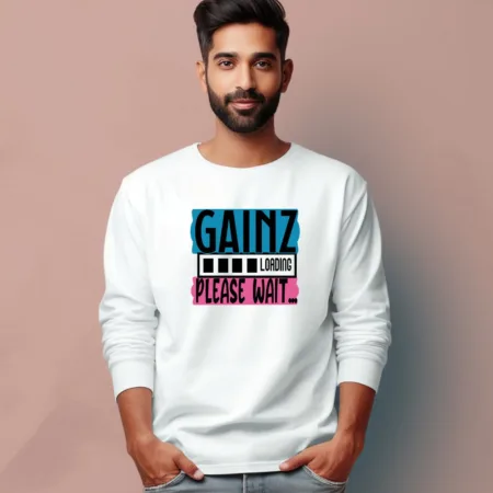 Men's Gainz  Please Wait Quote Printed Full Sleeve T Shirt