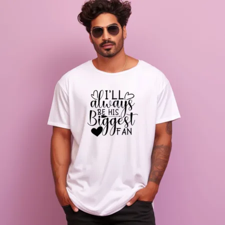 Men's Always be his biggest fan Design Printed Oversized T-Shirt