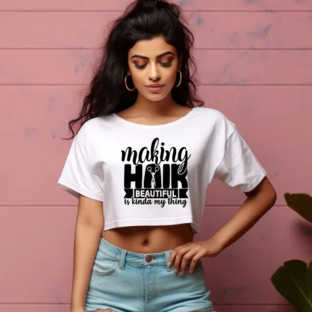 Women's Making Hair Beautiful Graphics Printed Crop Tops