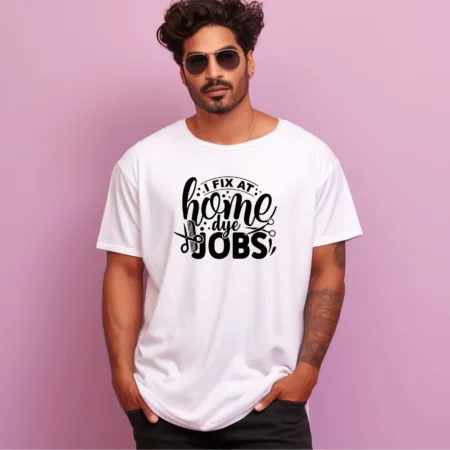 Men's I Fix At Home Dye Jobs Design Printed Oversized T-Shirt