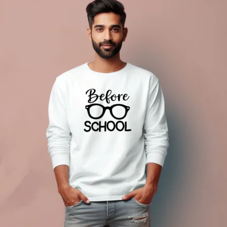 Men's Before School Quote Printed Full Sleeve T Shirt
