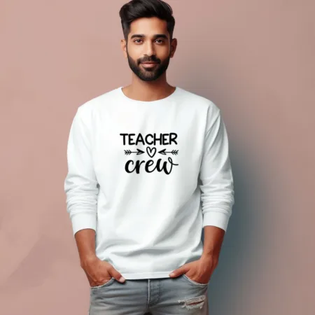 Men's Teacher Crew Quote Printed Full Sleeve T Shirt
