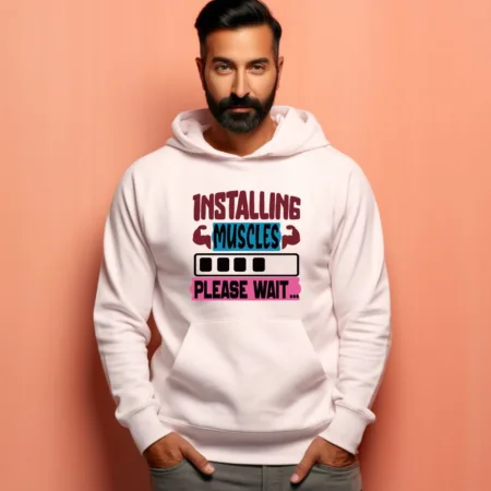 Men's Installing Muscles Please Wait Graphics Printed Hoodies