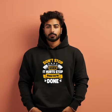 Men's Don't Stop When It Hurts Stop Graphics Printed Hoodies