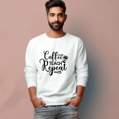 Men's Coffe Teach Repeat Quote Printed Full Sleeve T Shirt