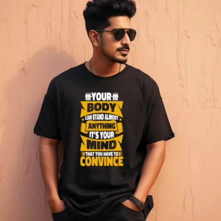 Men's Your Body Can Stand Almost Anything Design Printed Oversized T-Shirt