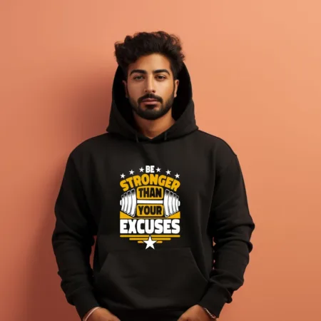 Men's Be Stronger Than Your Excuses Graphics Printed Hoodies