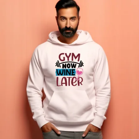 Men's Gym Now Wine Later  Graphics Printed Hoodies