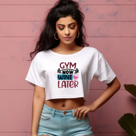 Women's Gym Now Wine Later  Graphics Printed Crop Tops