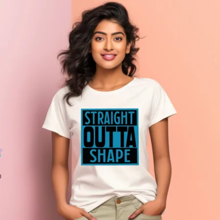 Women's Straight Outta Shape Graphics Printed T-Shirt