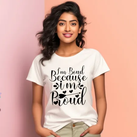 Women's I am Proud Graphics Printed T-Shirt