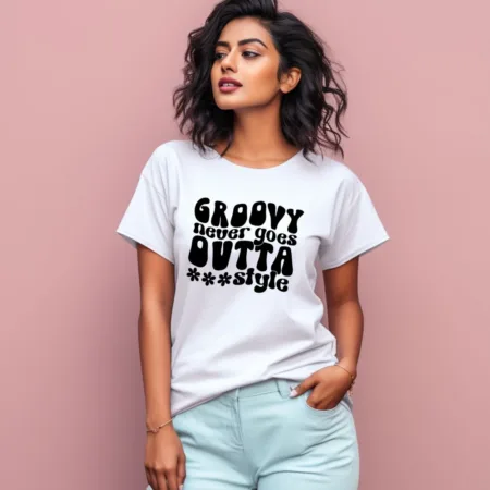 Women's Groovy Never Goes Outta Style Graphics Printed T-Shirt