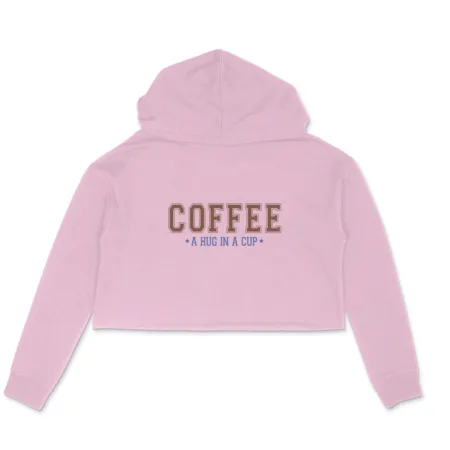Women's Coffee A Hug In A Cup Graphics Printed Crop Hoodies