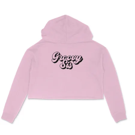 Women's Groovy Sis Graphics Printed Crop Hoodies