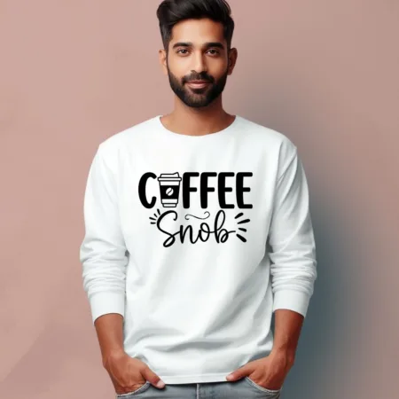 Men's Coffee Snob Quote Printed Full Sleeve T Shirt