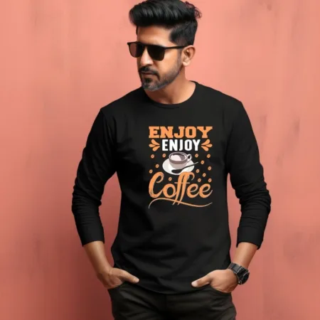 Men's Enjoy Coffee Quote Printed Full Sleeve T Shirt