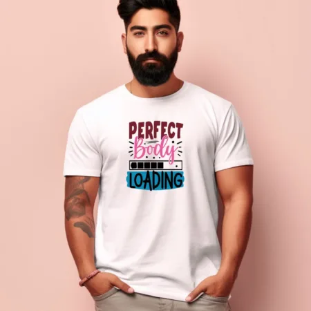 Men's Perfect Body Loading Quote Printed T-Shirt