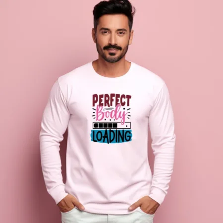 Men's Perfect Body Loading Quote Printed Sweatshirts