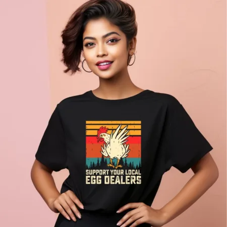 Women's Support Your Local Egg Dealers Graphics Printed Oversized T-Shirt