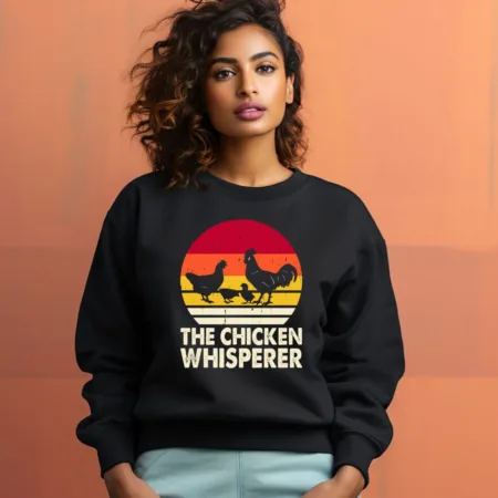 Women's The Chicken Whisperer Graphics Printed Sweatshirts