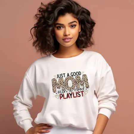 Women's Just Good Mom With A Hood Playlist Graphics Printed Sweatshirts