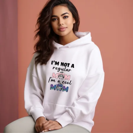 Women's I'm Not A Regular Mom I'm A Cool Mom Graphics Printed Hoodies