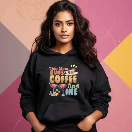 Women's This Mom Runs On Coffee And Wine Graphics Printed Hoodies