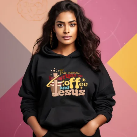 Women's This Mama Runs On Coffee And Jesus Graphics Printed Hoodies