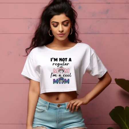 Women's I'm Not A Regular Mom I'm A Cool Mom Graphics Printed Crop Tops