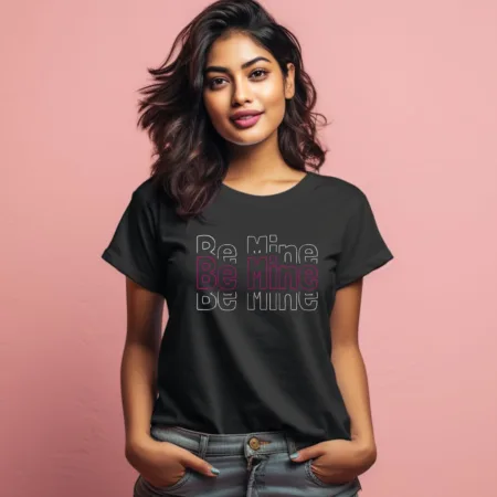 Women's Be Mine Graphics Printed T-Shirt