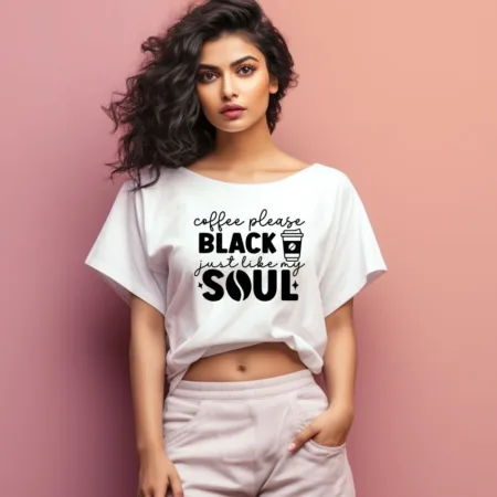 Women's Coffee Please Black Just Like My Soul Graphics Printed Oversized T-Shirt