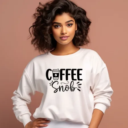 Women's Coffee Snob Graphics Printed Sweatshirts