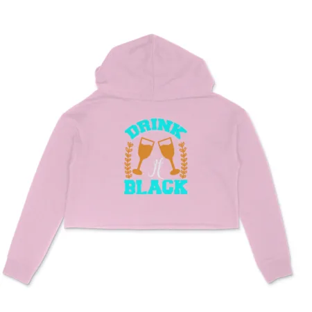 Women's Drink It Black Graphics Printed Crop Hoodies