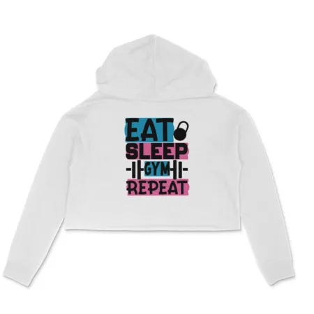 Women's Eat Sleep Gym Repeat Graphics Printed Crop Hoodies