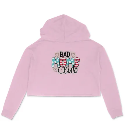 Women's Bad Moms Club Graphics Printed Crop Hoodies
