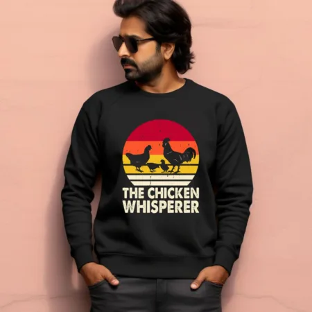 Men's The Chicken Whisperer Graphics Printed Sweatshirts