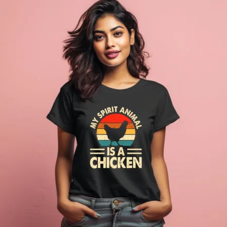 Women's My Spirit Animal Is A Chicken Graphics Printed T-Shirt