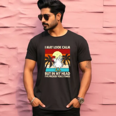 Men's I May Look Calm But In My Head Graphics Printed T-Shirt