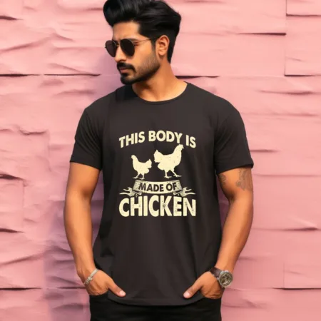 Men's This Body Is Made Of Chicken Graphics Printed T-Shirt