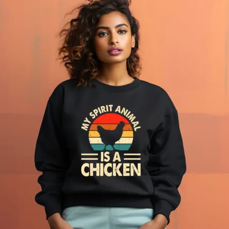 Women's My Spirit Animal Is A Chicken Graphics Printed Sweatshirts