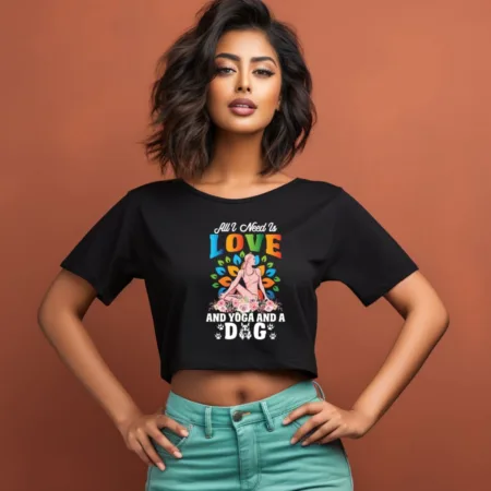 Women's All I Need Is Love And Yoga And A Dog Graphics Printed Crop Tops