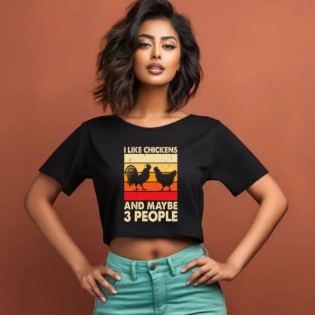 Women's I Like Chicken And Maybe 3 People Graphics Printed Crop Tops