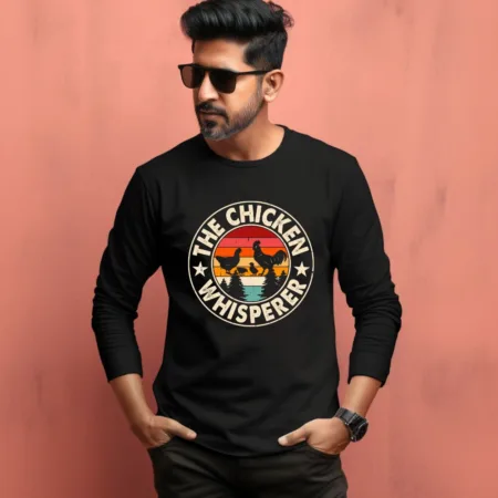 Men's The Chicken Whisperer Graphics Printed Full Sleeve T Shirt