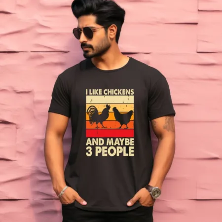 Men's I Like Chicken And Maybe 3 People Graphics Printed T-Shirt