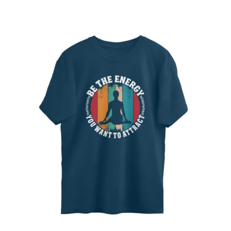 Women's Be The Energy You Want To Attract Graphics Printed Oversized T-Shirt