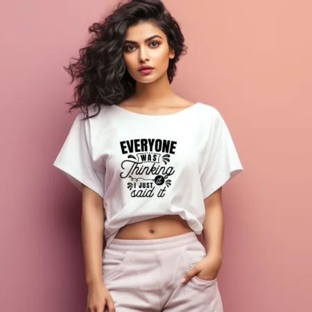 Women's Everyone Was Thinking It i Just Said It Graphics Printed Oversized T-Shirt