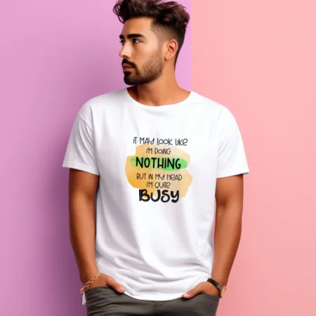 Men's It My Look Like I'm Doing Nothing Graphics Printed T-Shirt