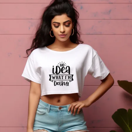 Women's No Idea What I'm Doing Graphics Printed Crop Tops