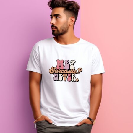 Men's Me Sarcastic Never Graphics Printed T-Shirt